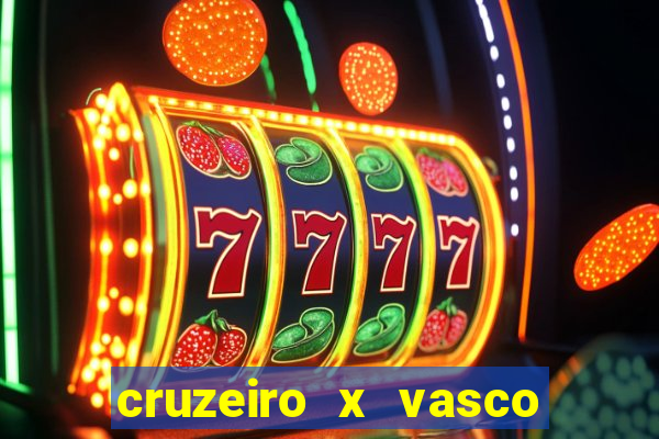 cruzeiro x vasco da gama multicanais